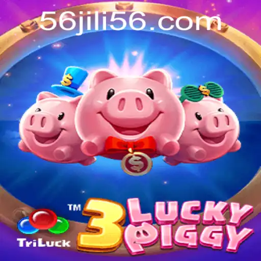 Discovering the Excitement of 3LUCKYPIGGY with JILI56