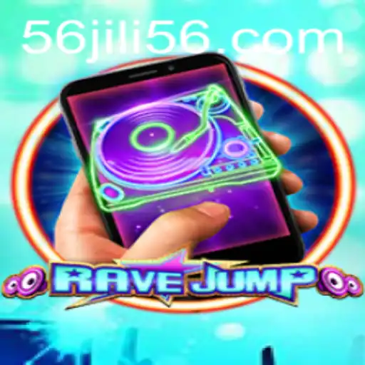 Exploring the Dynamic World of RaveJumpmobile: The Thrilling Game of JILI56