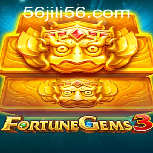 Explore the Exciting World of FortuneGems3 by JILI56