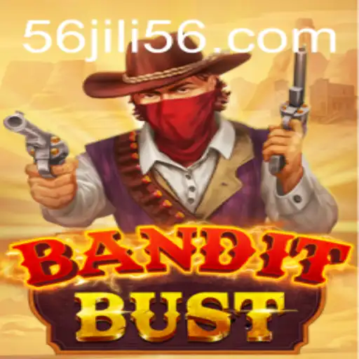 Discover the Excitement of BanditBust with JILI56
