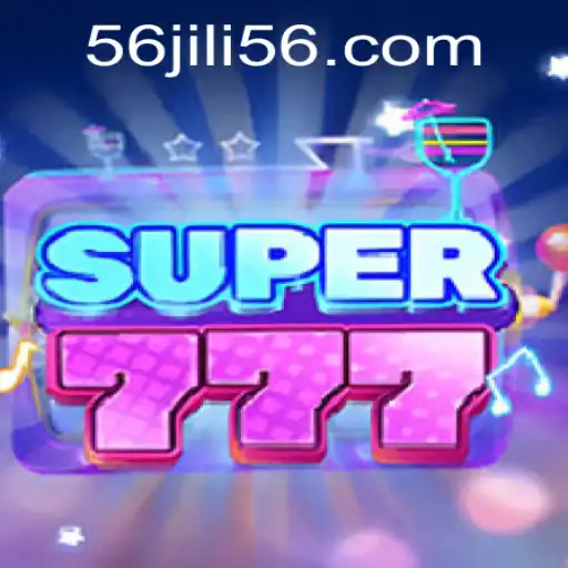 Exploring the Thrills of Super777 by JILI56