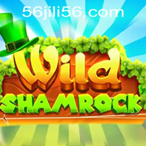 Explore the Thrilling World of WildShamrock: A Guide to JILI56's Latest Game